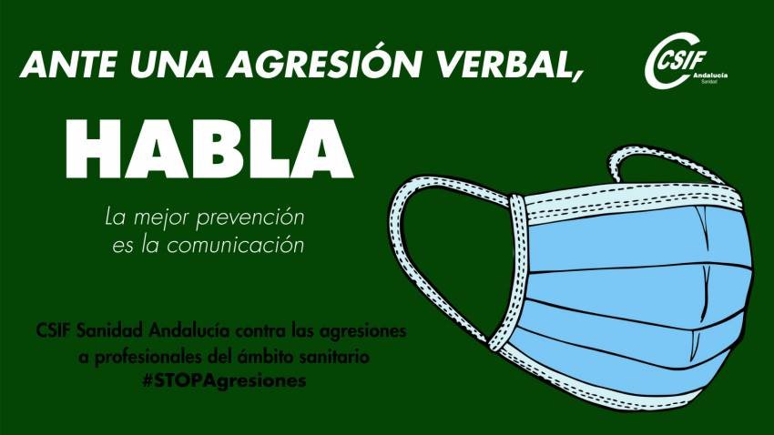 CSIF lanza una campaña para animar a los profesionales sanitarios a denunciar las agresiones verbales que sufren durante la pandemia