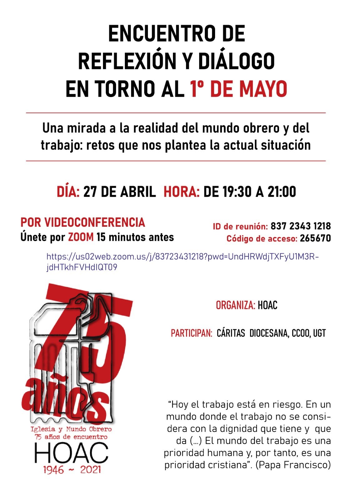 Videoconferencia sobre los retos de la realidad del mundo obrero y el trabajo en Huelva