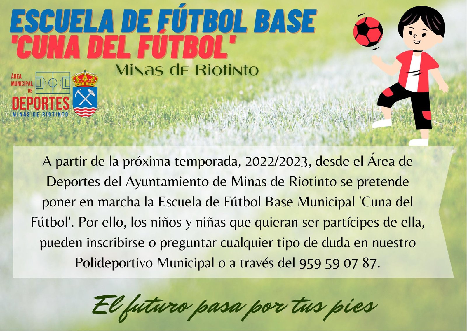 Riotinto impulsará una escuela de fútbol base para la próxima temporada