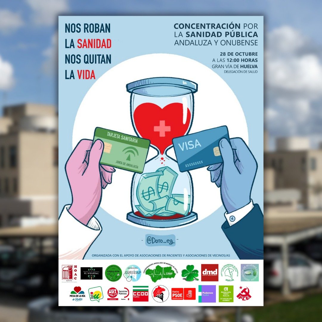 Convocan una concentración en Huelva contra el «robo» de la sanidad pública