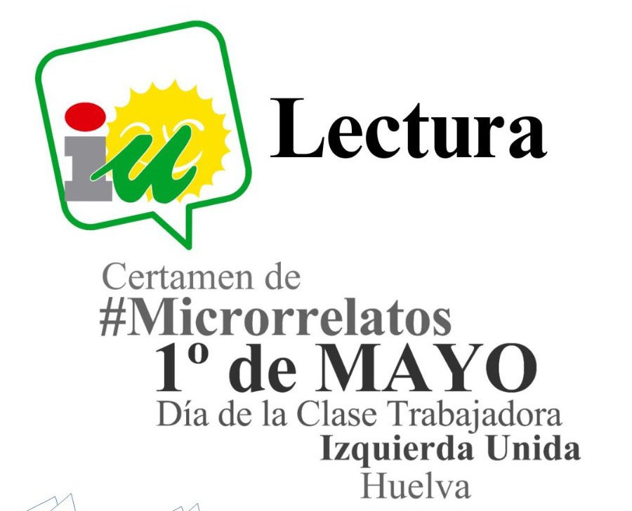 La Sala 1900 acogerá una lectura de textos del Certamen de Microrrelatos 1º de mayo